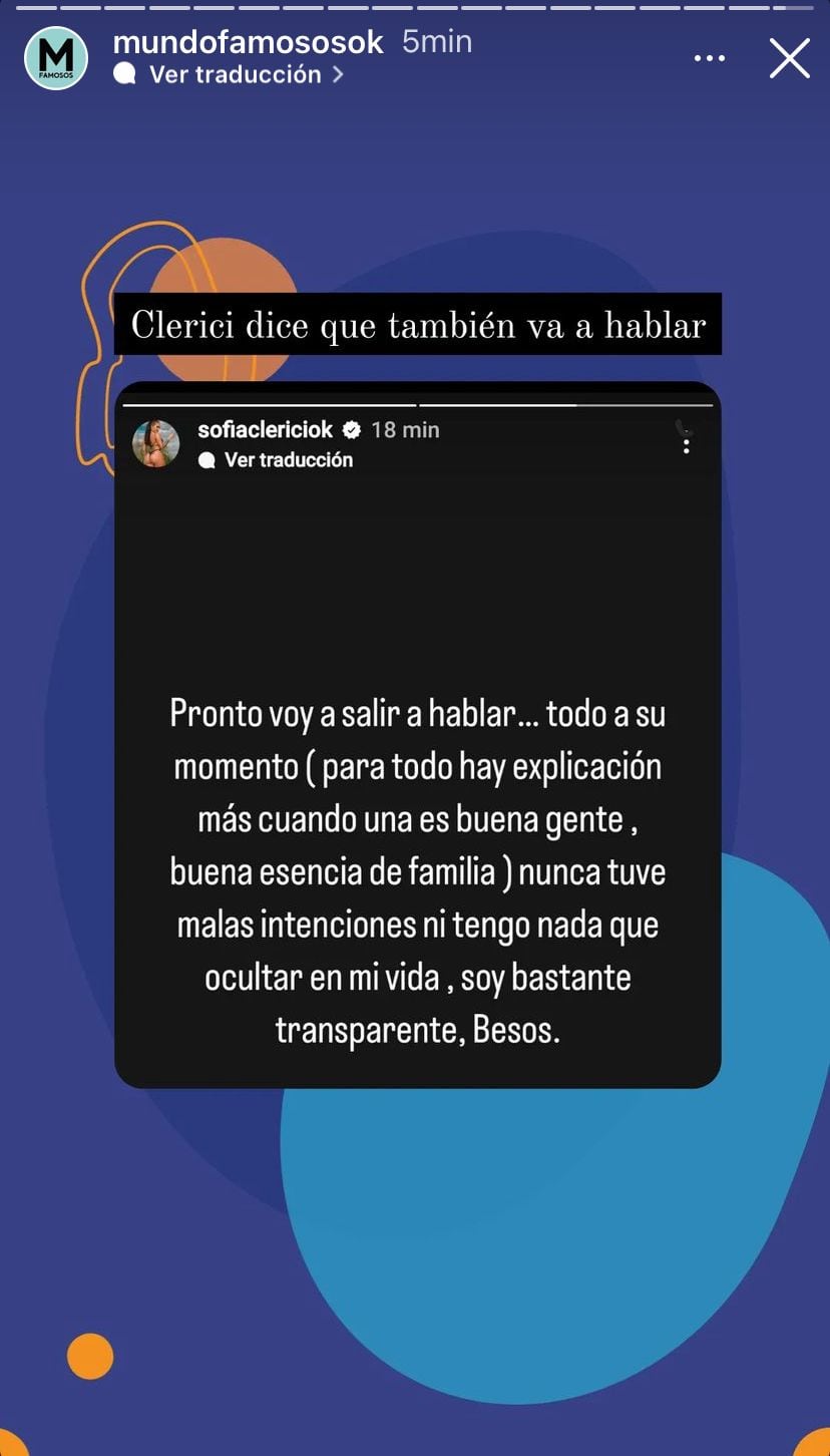 Sofía Clerici advirtió que va a salir a hablar. Captura de historias.