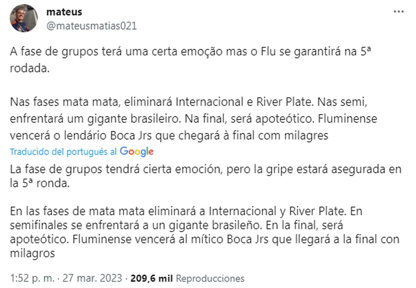 La predicción de un fan del Fluminenses sobre la Final ante Boca