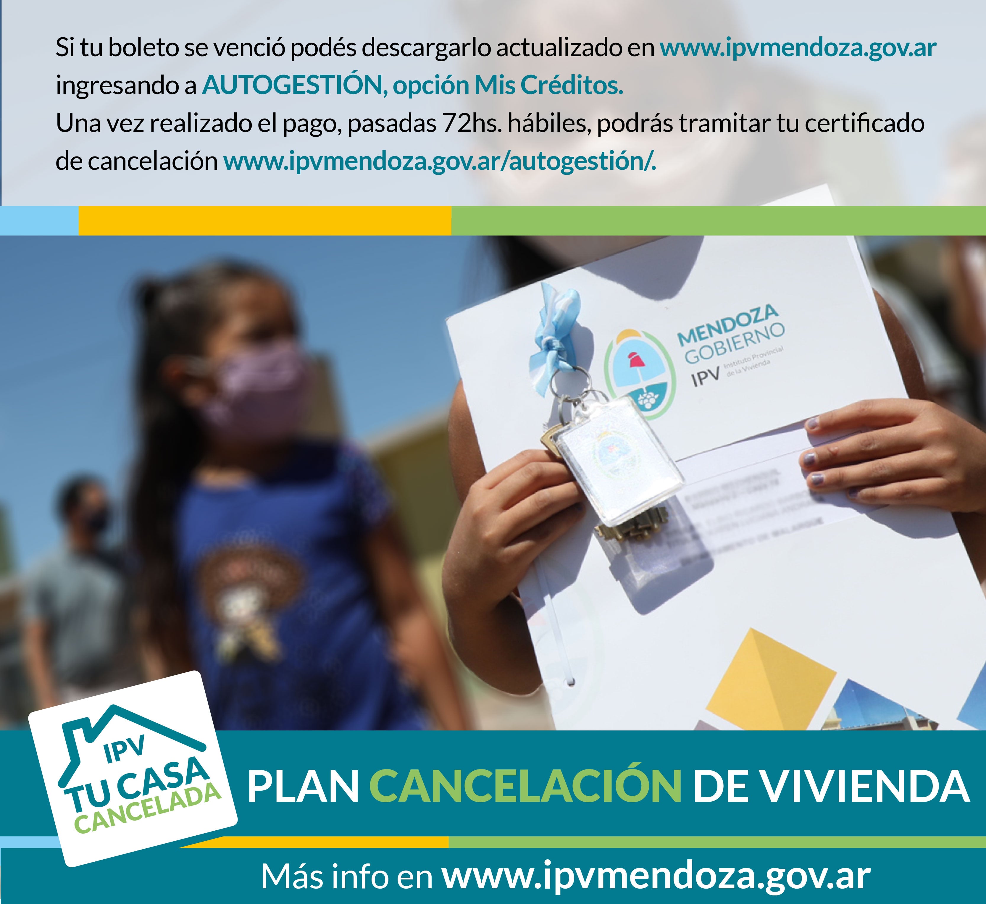 El Instituto Provincial de la Vivienda lanzó esta semana una campaña para incentivar la cancelación crediticia para aquellos beneficiarios que tengan saldos menores a $3.000.